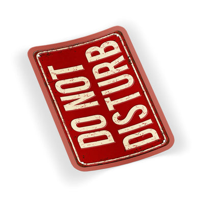 Do Not Disturb Sign