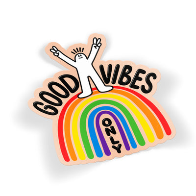 Good Vibes Only
