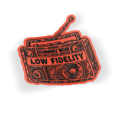 Low Fidelity