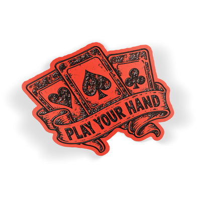 Play Your Hand