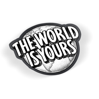 World Is Yours Globe