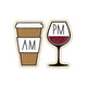 AM Coffee PM Wine