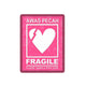 Awas Pecah Fragile