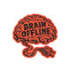 Brain Offline