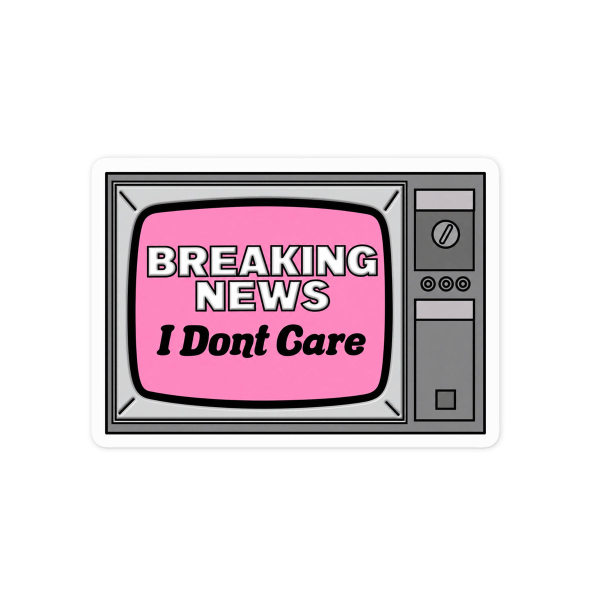 Breaking News Don't Care