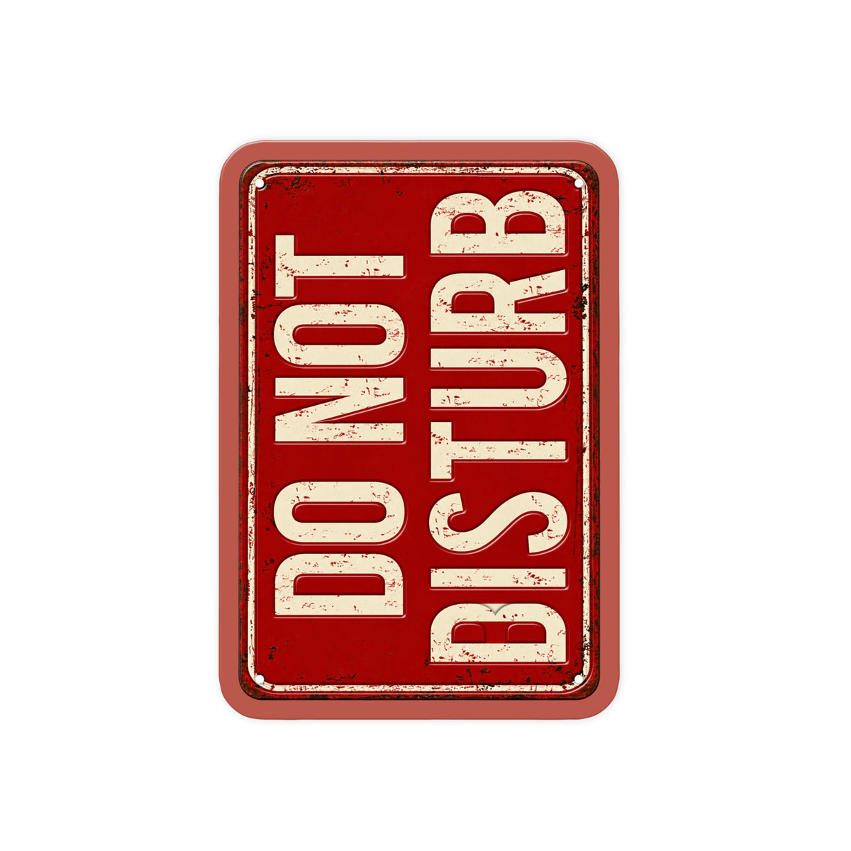 Do Not Disturb Sign