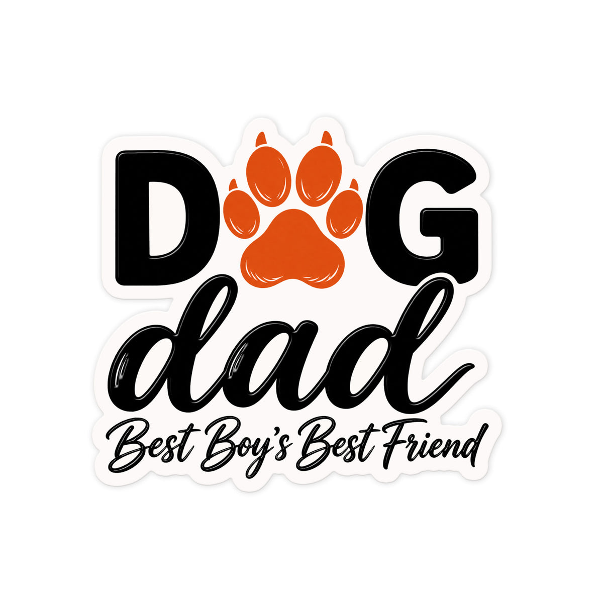 Dog Dad Best Friend