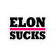 Elon Sucks