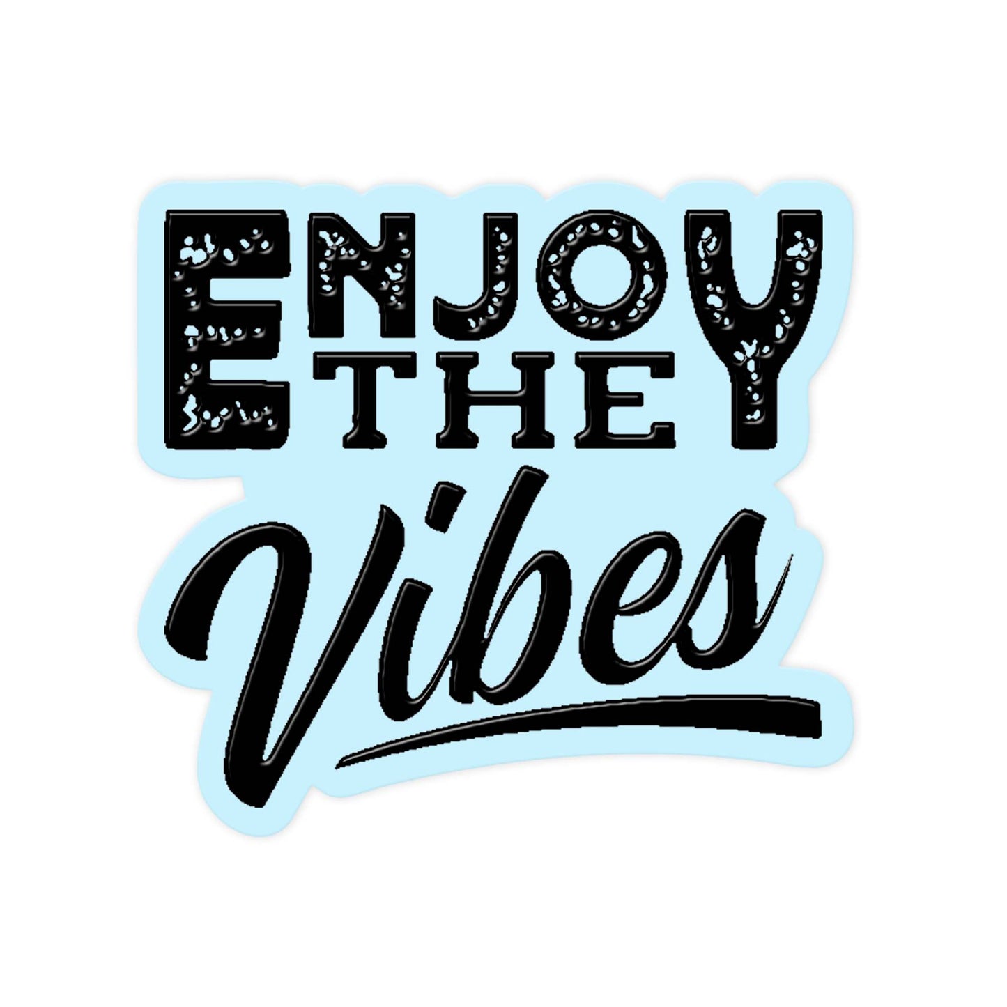 Enjoy Vibes