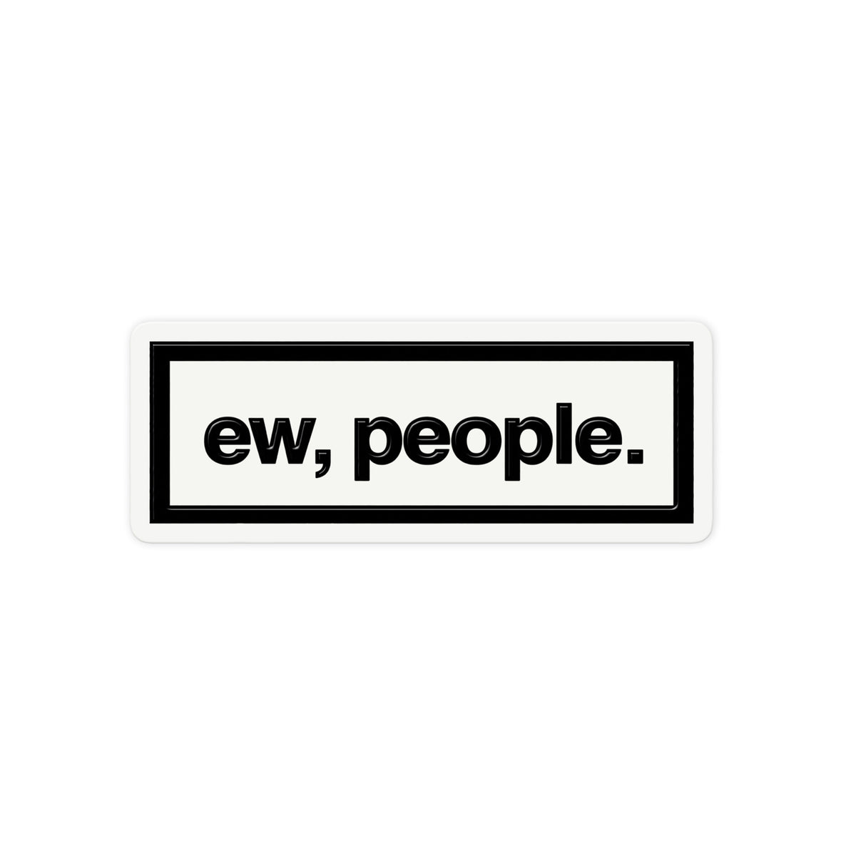 Ew People Box
