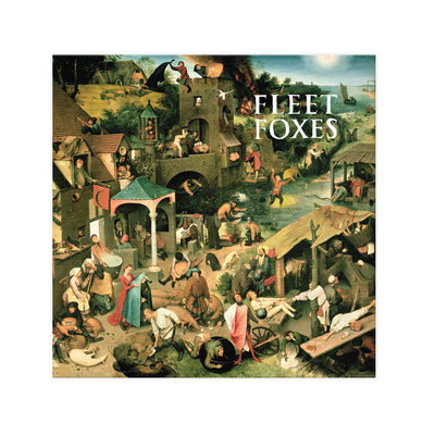 Fleet Foxes - Fleet Foxes