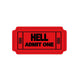 Hell Admit One