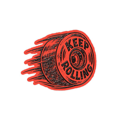 Keep Rolling
