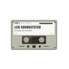 LCD Soundsystem - Sound of Silver
