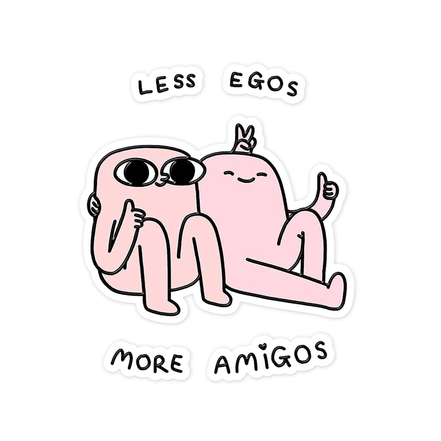 Less Ego