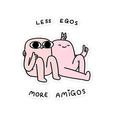 Less Ego