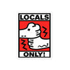 Locals Only