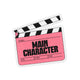 Main Character Clapperboard