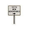 New Adventures Sign