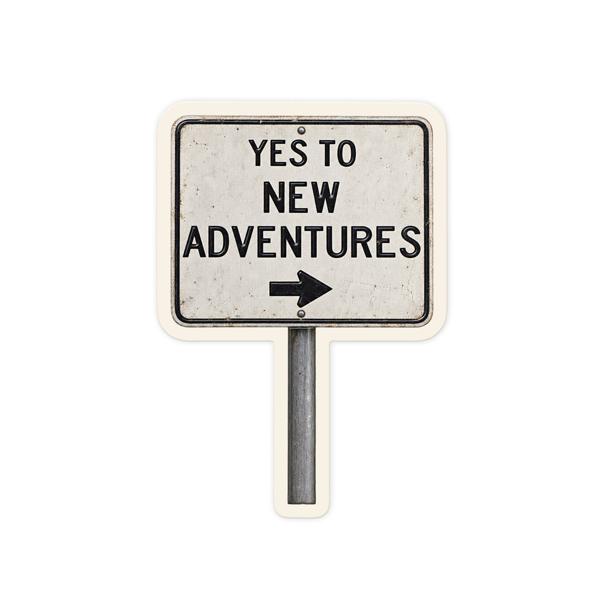 New Adventures Sign