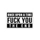 Once Upon A Time The End