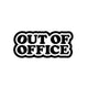 Out Of Office
