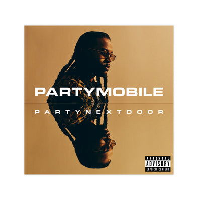 PARTYNEXTDOOR - PARTYMOBILE