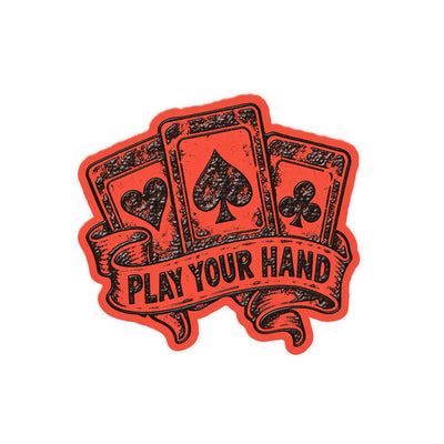 Play Your Hand