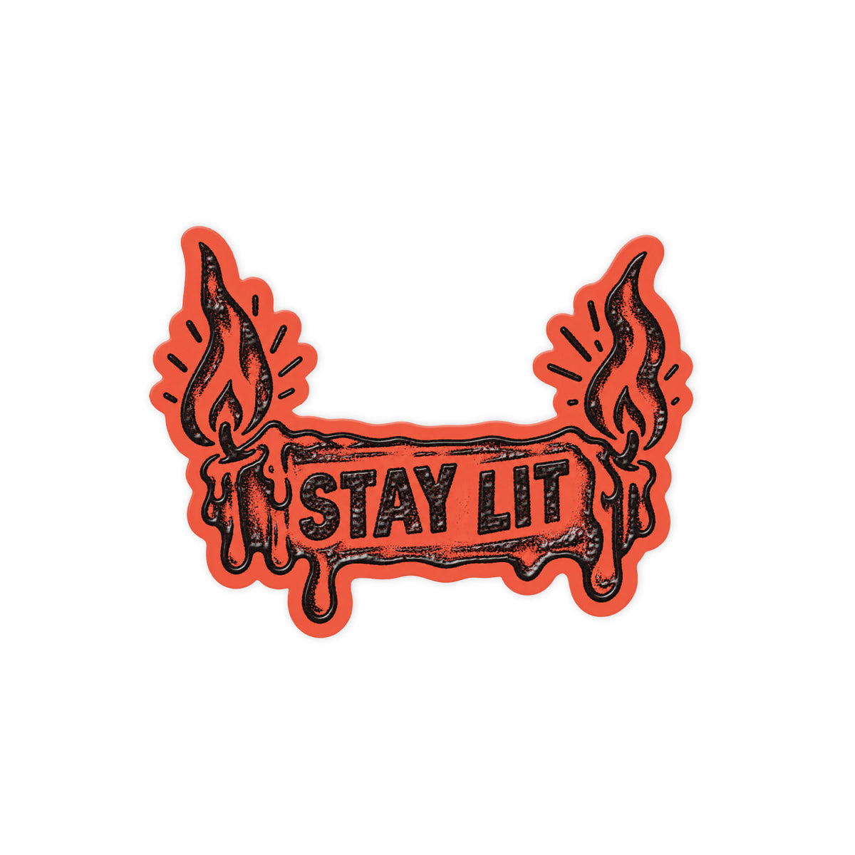 Stay Lit