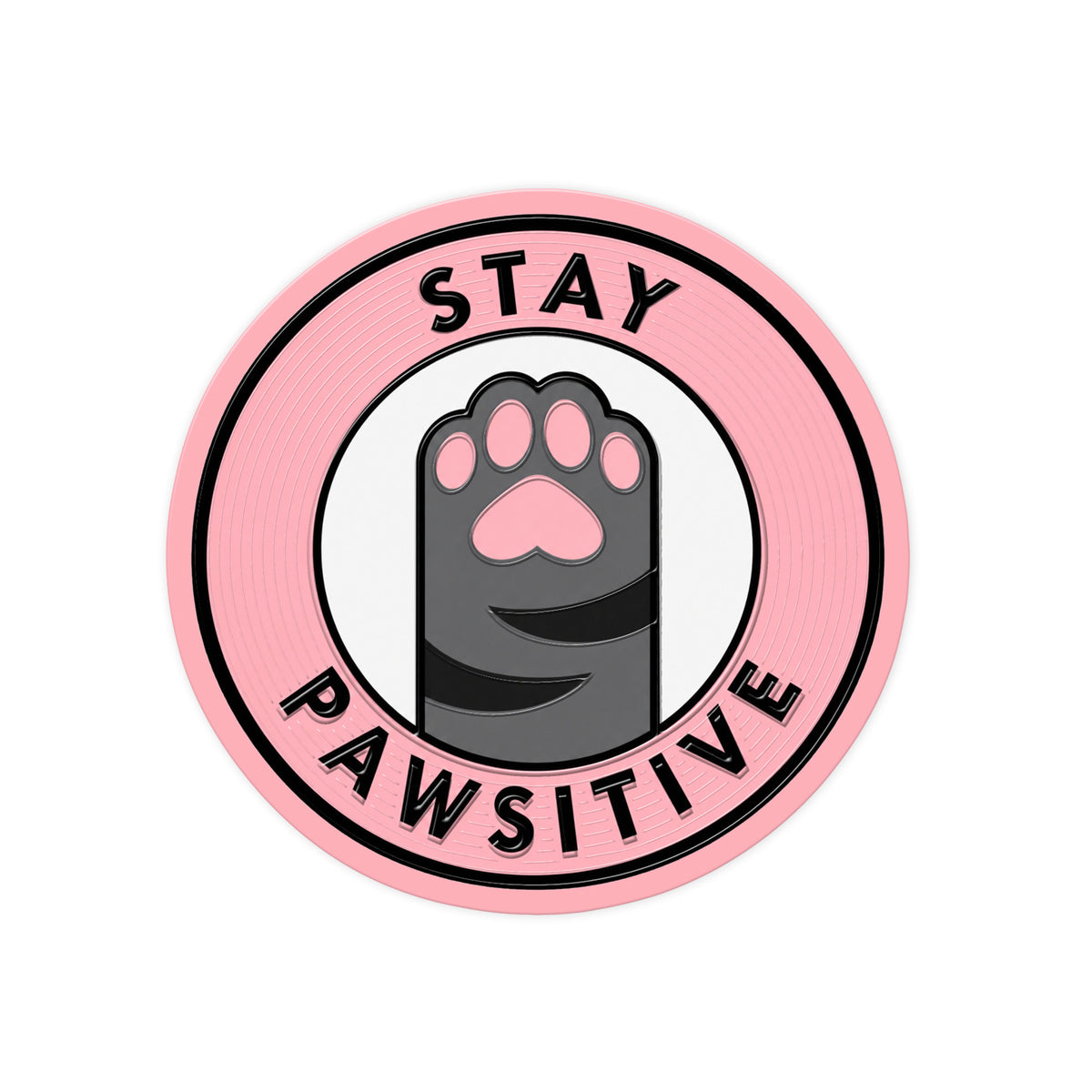 Stay Pawsitive