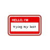 Trying My Best Tag