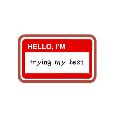 Trying My Best Tag