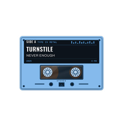 Turnstile - NEVER ENOUGH