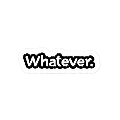 Whatever Bold