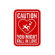 You Might Fall In Love