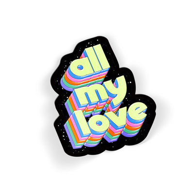 All My Love