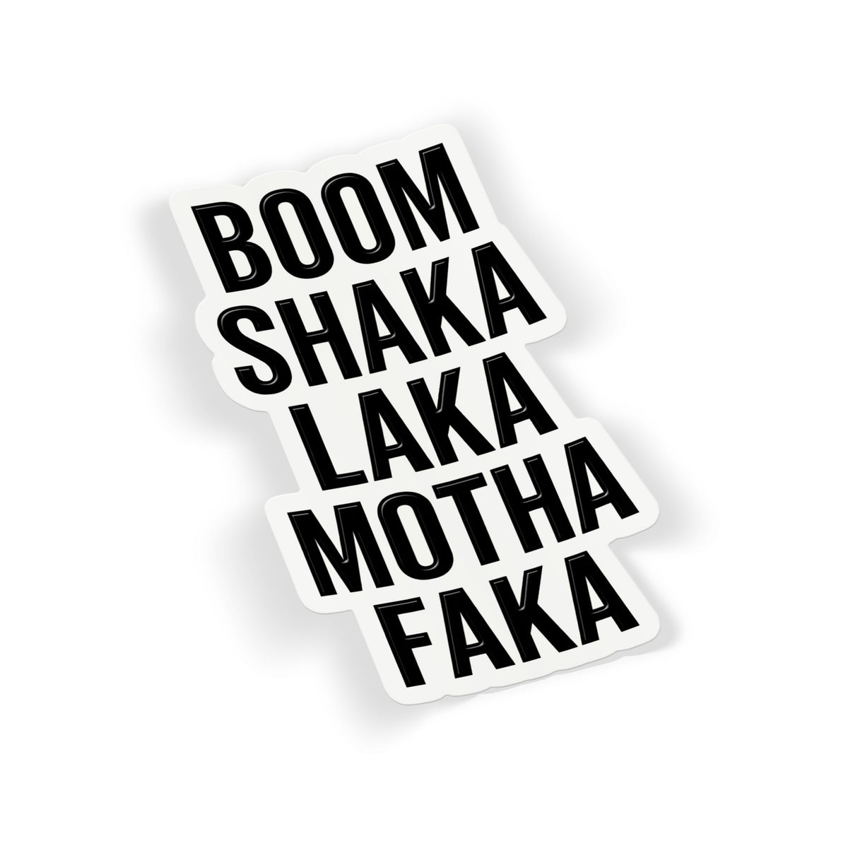 Boom Shaka Laka