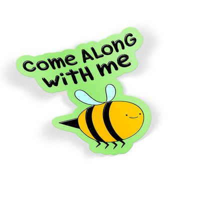 Come Along