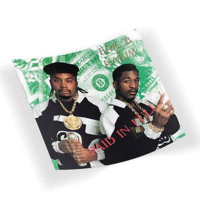 Eric B and Rakim - Paid in Full