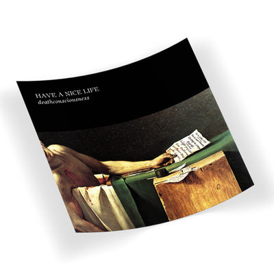 Have a Nice Life - Deathconsciousness