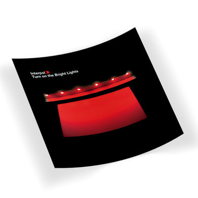 Interpol - Turn On the Bright Lights