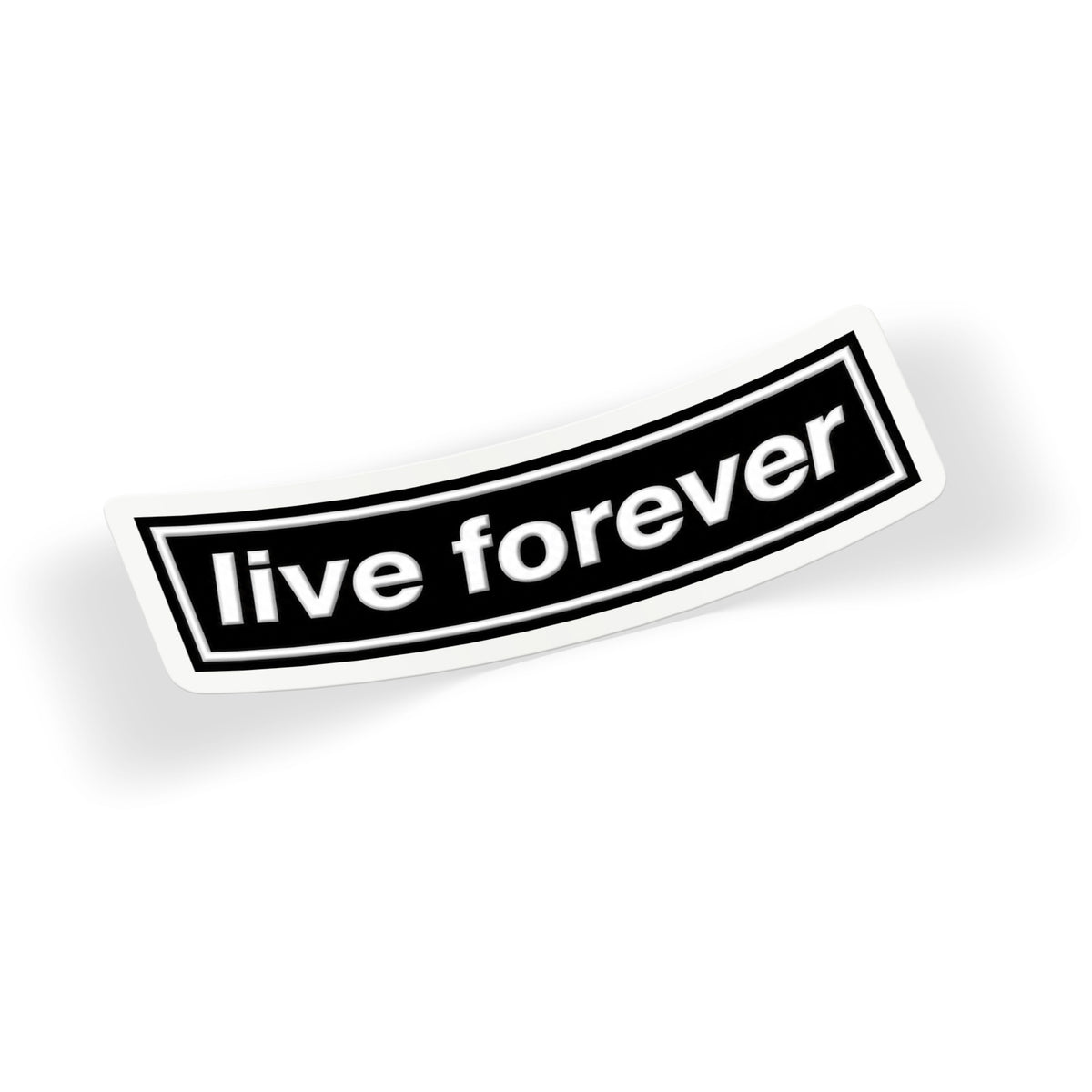 Live Forever Label