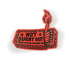 Not Burnt Out