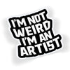 Not Weird Artist