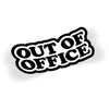 Out Of Office