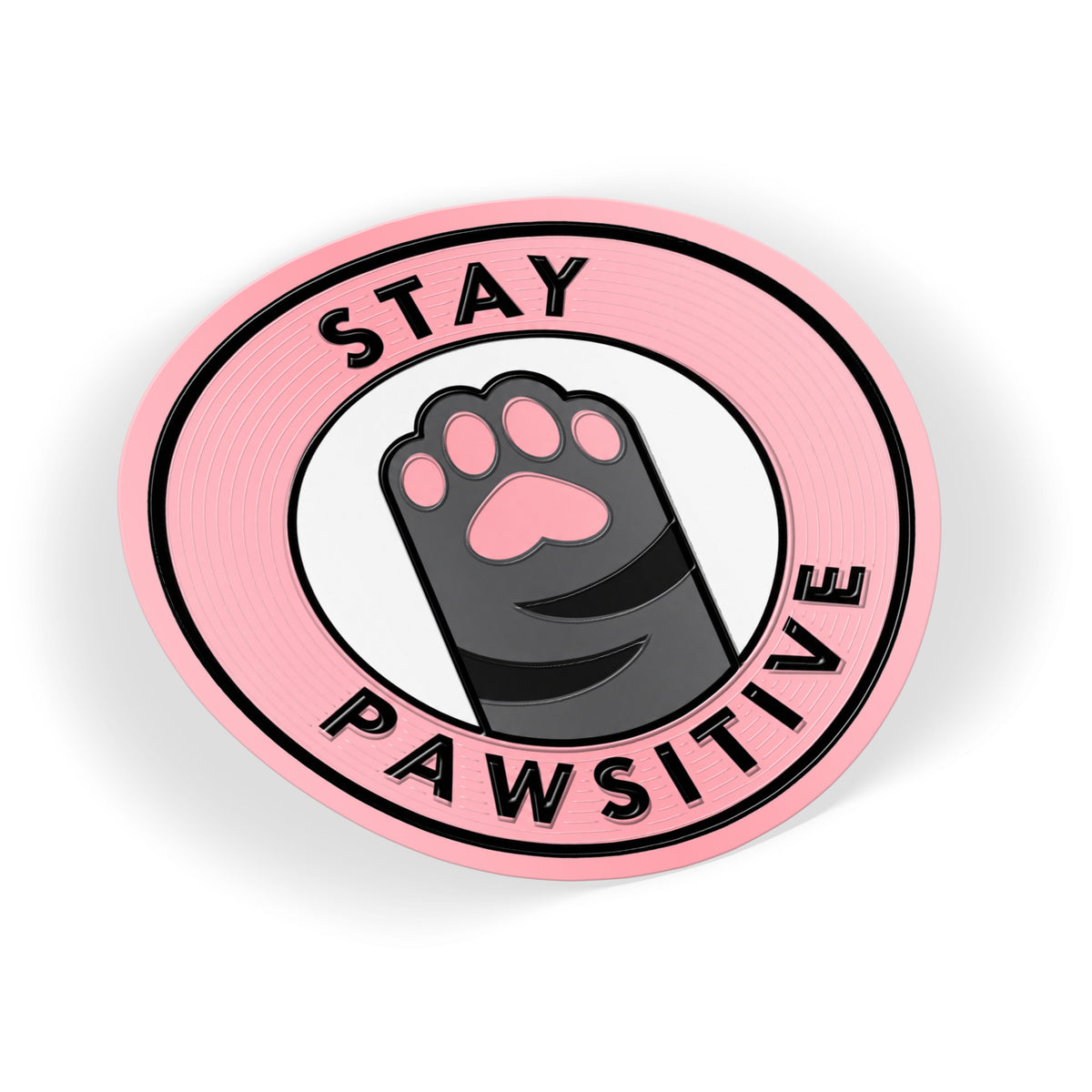 Stay Pawsitive
