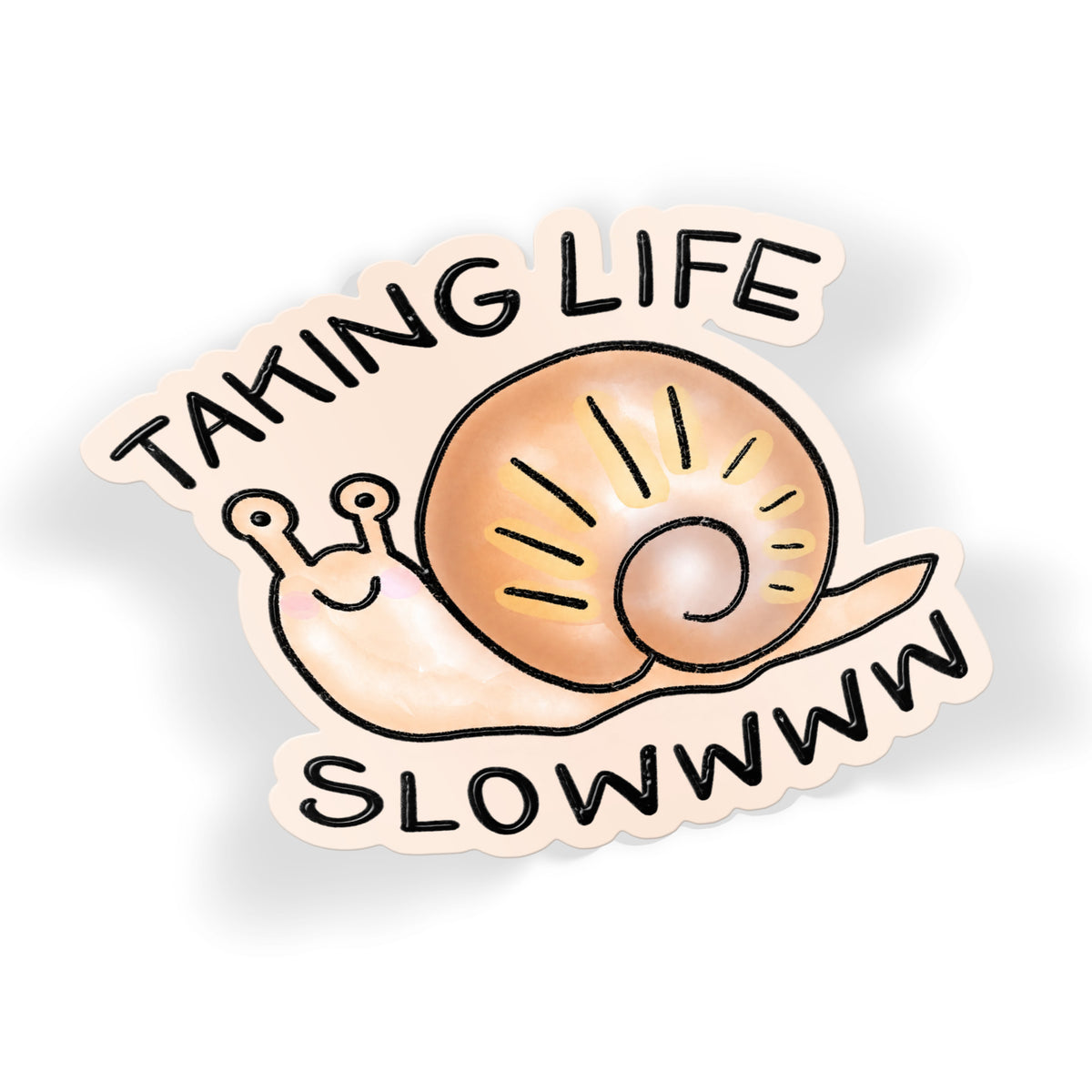Taking Life Slow Snail