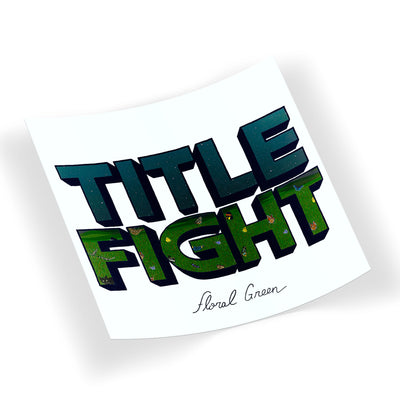 Title Fight - Floral Green