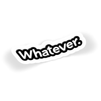 Whatever Bold