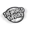 World Is Yours Globe